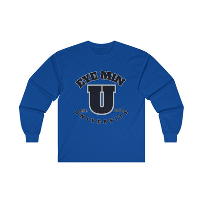 Eye Min U Screwniversity Unisex Ultra Cotton Long Sleeve Tee