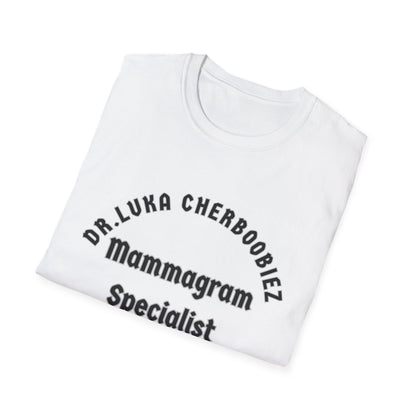 Dr. Luka Cherboobiez Unisex Softstyle T-Shirt