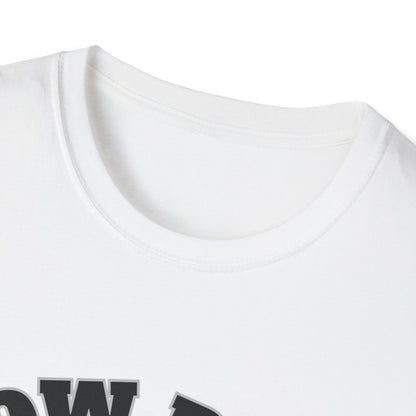 Low Don U Screwniversity Unisex Softstyle T-Shirt