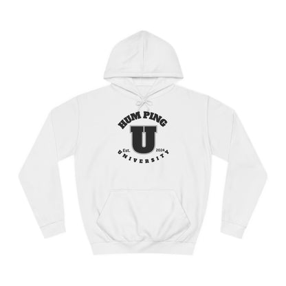 Hum Ping U Screwniversity Unisex College Hoodie