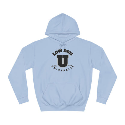 Low Don U Screwniversity Unisex College Hoodie