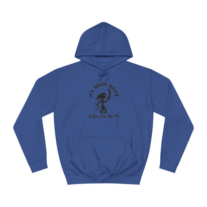 Suhn Yiu Du Mi My Ninja Name Unisex College Hoodie