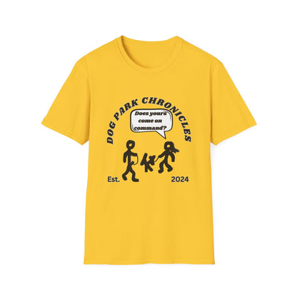 Dog Park Come on Command Unisex Softstyle T-Shirt